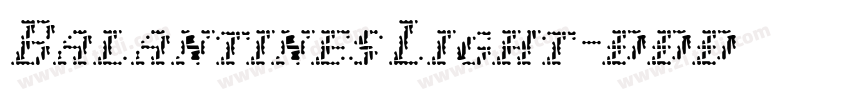 Balantines Light字体转换 Balantines Light字体转换
